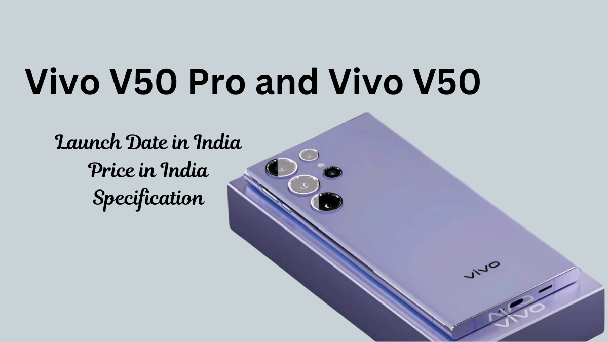Vivo V50 Pro and Vivo V50