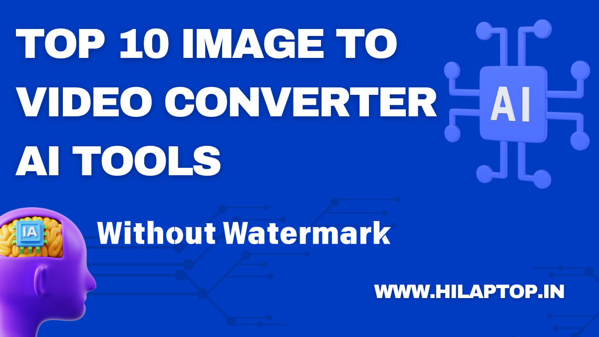 Top 10 Image to Video Converter AI Tools
