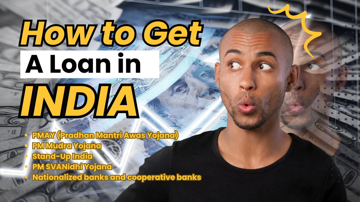How to Get a Loan in India